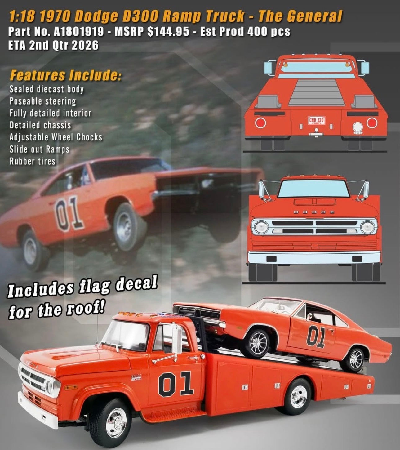 1:18 ACME 1970 Dodge D-300 Ramp Truck THE GENERAL PREORDER SEPT. 2026