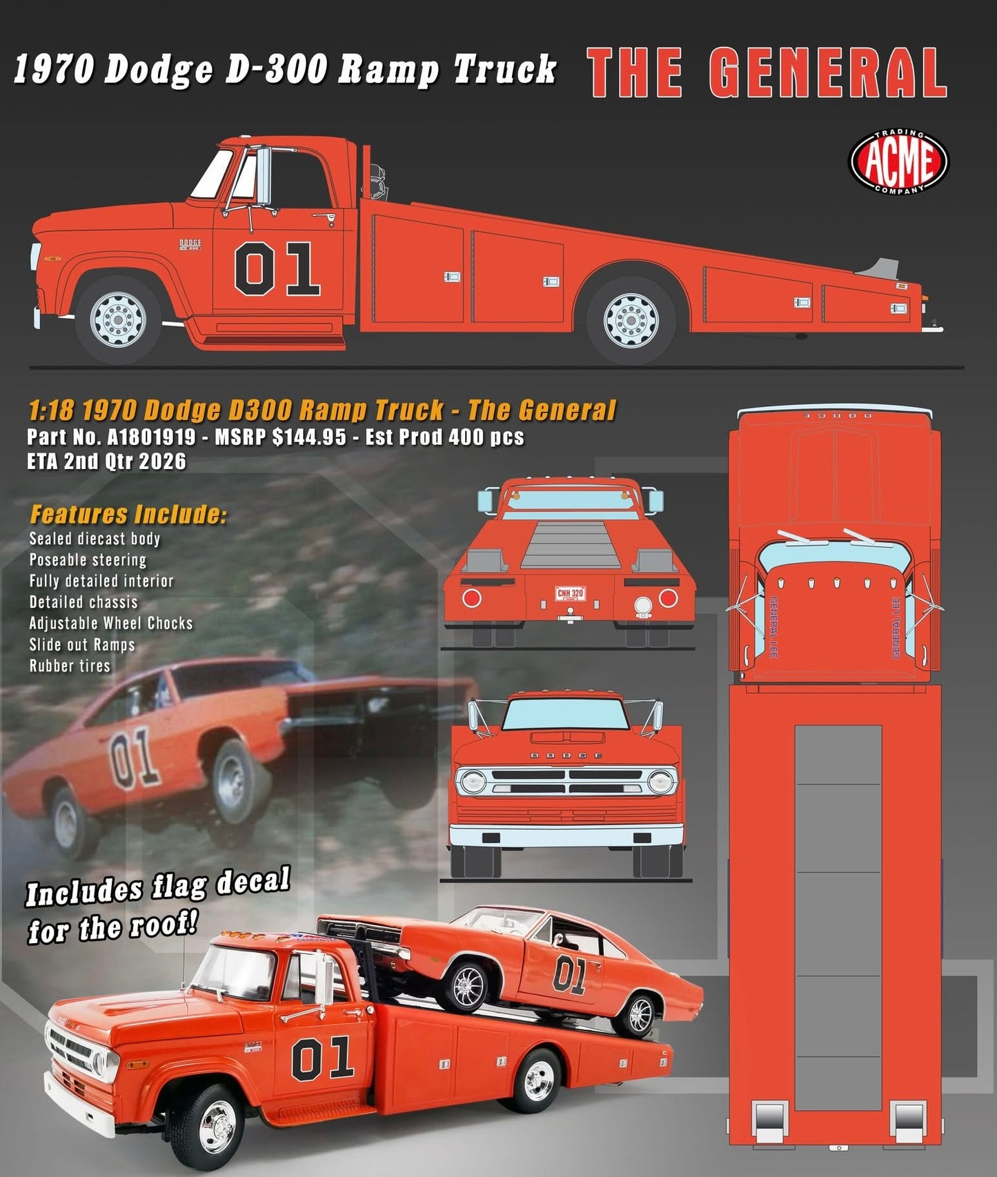1:18 ACME 1970 Dodge D-300 Ramp Truck THE GENERAL PREORDER SEPT. 2026